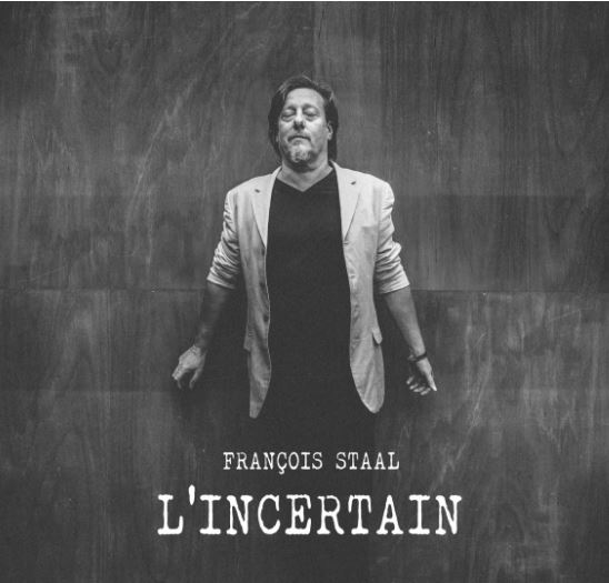 francois-staal-lincertain